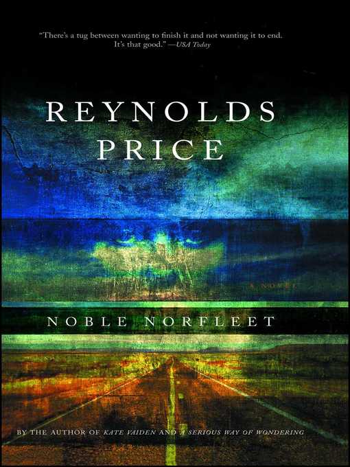 Title details for Noble Norfleet by Reynolds Price - Wait list